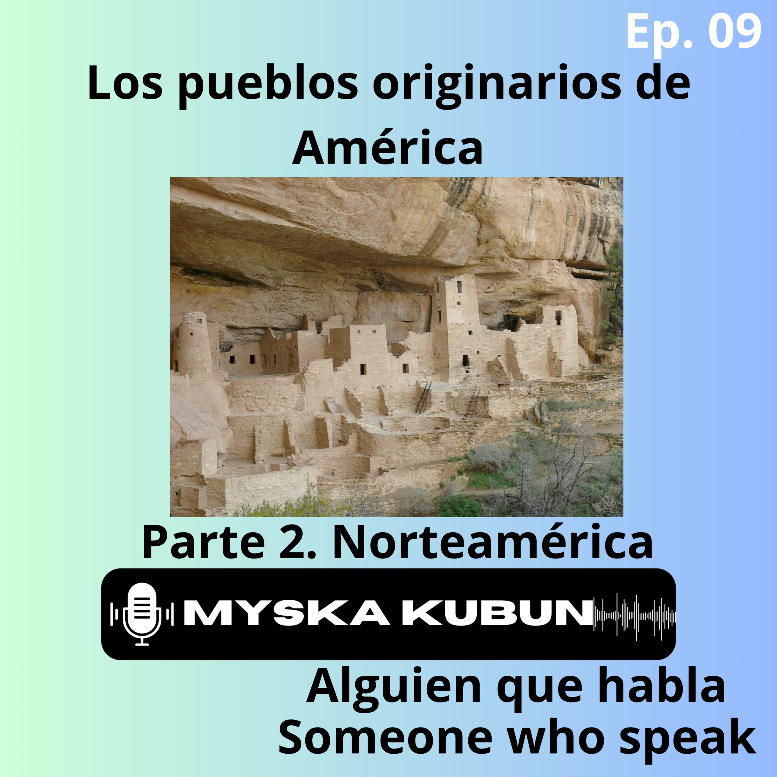 Los pueblos originarios de América. Segunda parte. Norteamérica