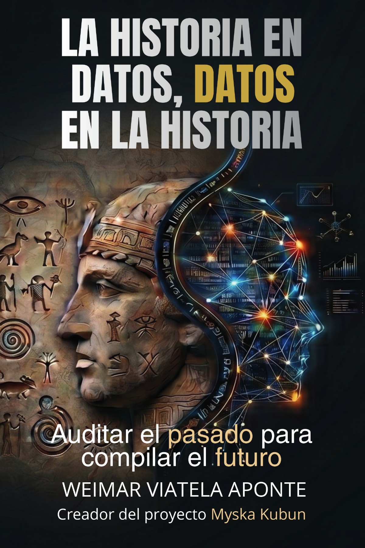 Portada de La historia en datos, datos en la historia